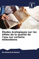 Ali Ahmed Al-Halani | ÉTudes éCologiques Sur Les Effets De La Qualité De...