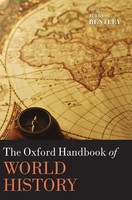 Jerry H. Bentley | The Oxford Handbook Of World History | Buch | Englisch (2011)