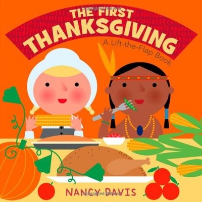 Das erste Thanksgiving: Ein Lift-The-Flap Buch - Davis, Kathryn Lynn