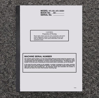 Link-Belt API100SH API-100SH Crane Owner Operator User Guide Manual 661