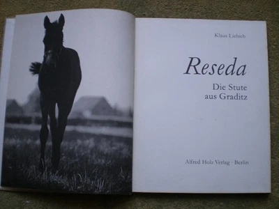 Reseda .. Die Stute aus Graditz - DDR Buch Pferde Rennpferd Rennstall Gestüt - Bild 1 von 4