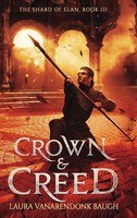 Laura Vanarendonk Baugh | Crown & Creed | Buch | Englisch (2021) | Gebunden