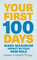 Your First 100 Days Niamh O'keeffe Taschenbuch Kartoniert / Broschiert Englisch