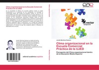 Janeth MartíNez Romero | Clima Organizacional En La Escuela Comercial...