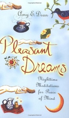 Pleasant Dreams: Nighttime Meditations for Peace of Mind (Puffy 