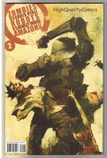ZOMBIES vs ROBOTS vs AMAZONS #2, NM, Ashley Wood, 2007, more Horror in store