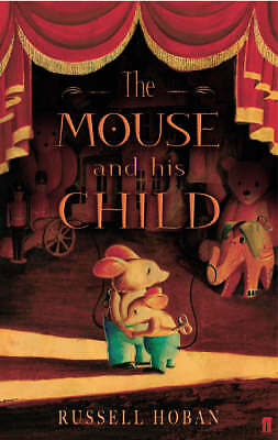 Mouse and His Child by Russell Hoban (Paperback, 2005)