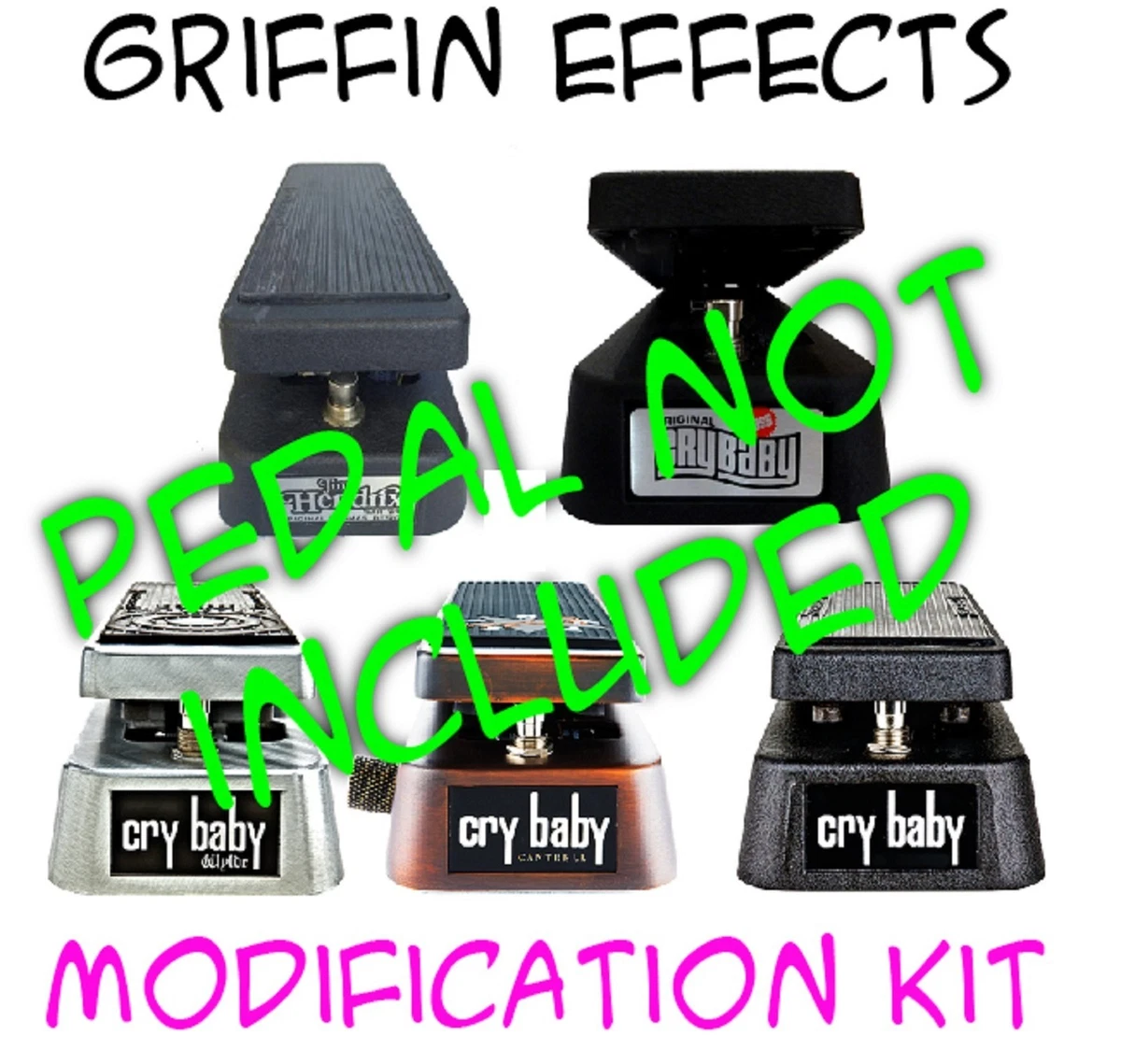 Dunlop Crybaby Wah True Bypass w/ LED Modification Kit - Griffin Effects &  Bonus