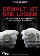 Gewalt ist eine Lösung: Morgens Polizist, ab...