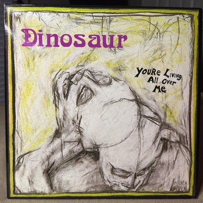 Dinosaur * - You're Living All Over Me - FIRST PRESSING - FREE SHIPPING