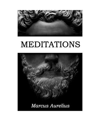 Meditations: Profound Stoic Wisdom, Aurelius, Marcus