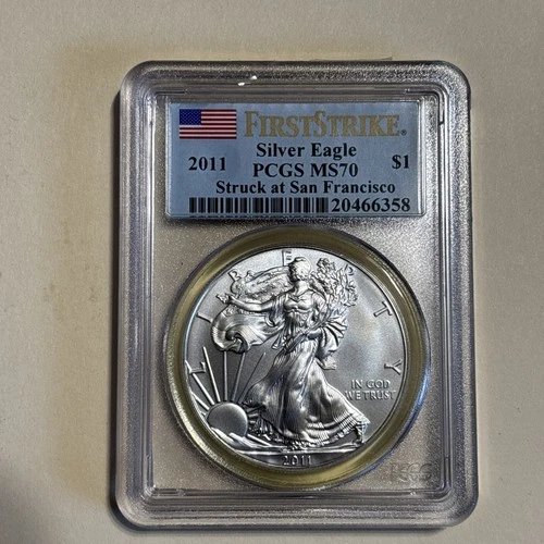 2011 SILVER EAGLE PCGS MS70 FIRST STRIKE STRUCK AT THE SAN FRANCISCO