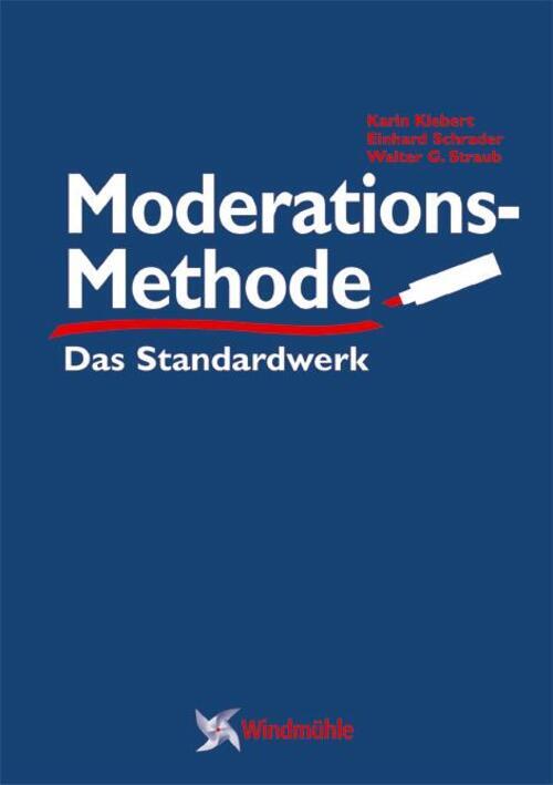 Thumbnail - Moderationsmethode Das Standardwerk Karin Klebert (u. A.) Taschenbuch
