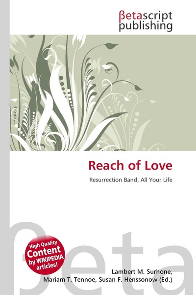 Lambert M. Surhone (U. A.) | Reach Of Love | Taschenbuch | Englisch (2026)-image