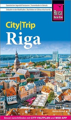 Martin Brand Brand, Martin/Reise Know-How CityTrip Riga