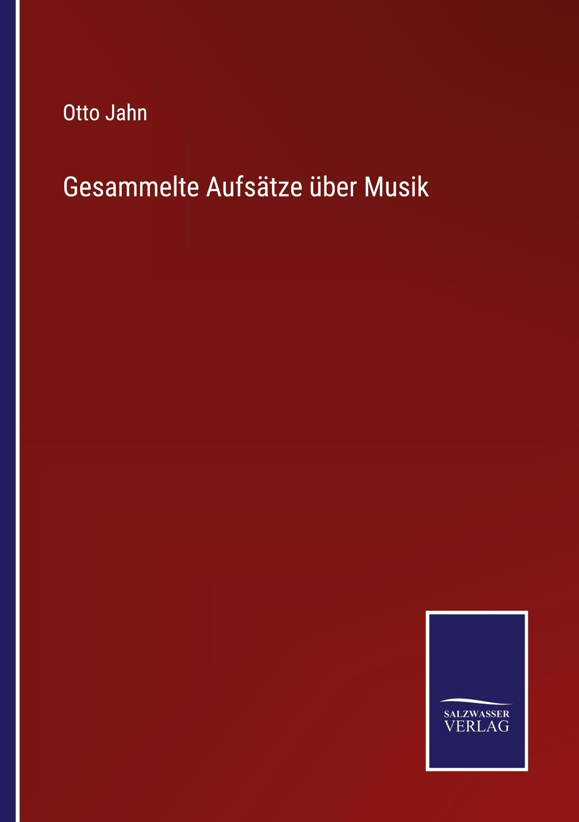 Thumbnail - Gesammelte Aufsätze Über Musik, Otto Jahn