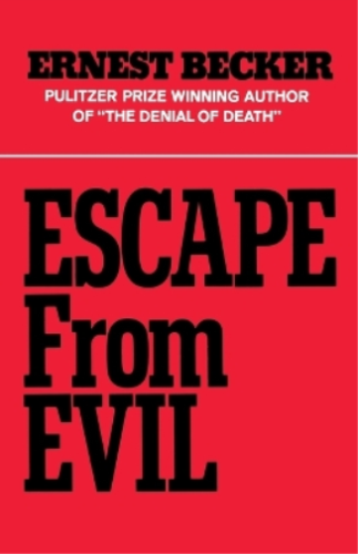 Ernest Becker Escape from Evil (Paperback) (UK IMPORT) - Picture 1 of 1