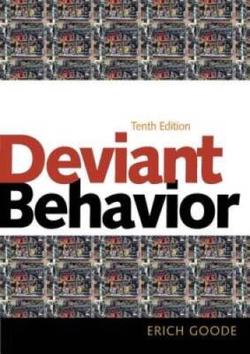 Deviant Behavior - Paperback By Goode, Erich - ACCEPTABLE