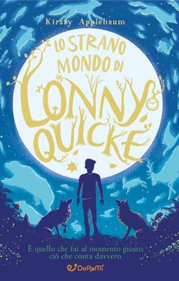 Kirsty Applebaum Lo strano mondo di Lonny Quicke (Paperback)