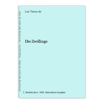 Die Zwillinge Tessa de, Loo: