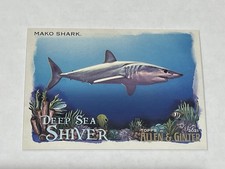 2021 Topps Allen & Ginter Baseball Deep Sea Shiver #DSS-3 - Mako Shark