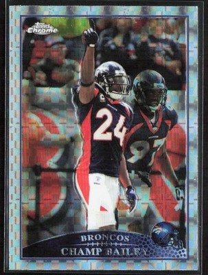 2009 Topps Chrome CHAMP BAILEY X-Fractor Card #TC11 Denver Broncos