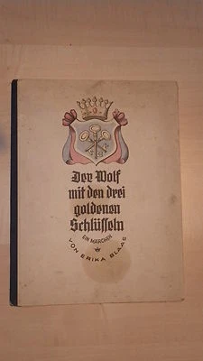 Der Wolf mit den drei goldenen Schlüsseln, Erika Blaas, Erika Kreuth, 1945!! - Bild 1 von 4