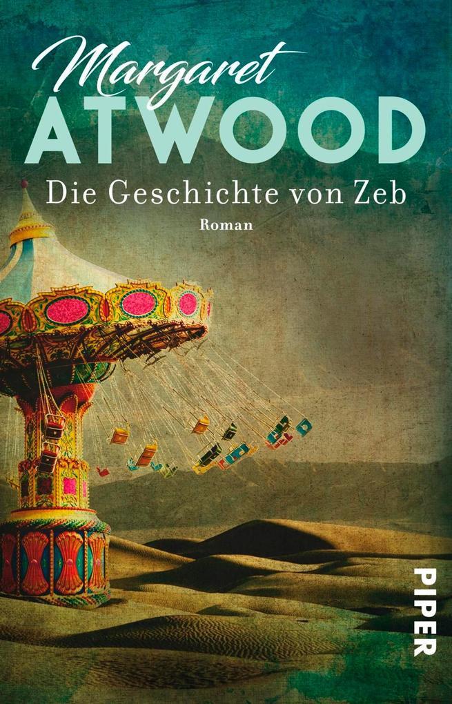 Thumbnail - Die Geschichte Von Zeb | Margaret Atwood | 2017 | Deutsch | Maddaddam