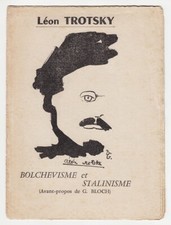 RARE: Leon Trotsky BOLCHEVISME et STALINISME Prediction in 1937 of Collapse USSR