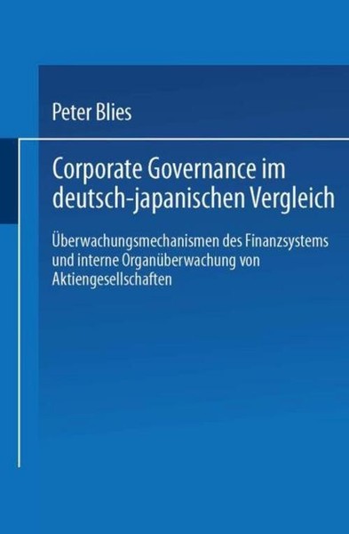 Corporate Governance Im Deutsch-Japanischen Vergleich Peter Blies-image