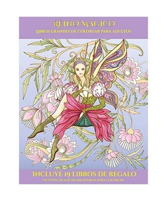 Libros grandes de colorear para adultos [Reino Mágico]: Este libro contiene 40 