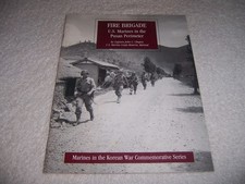 Fire Brigade U.S. Marines in the Pusan Perimeter Captain John C. Chapin pb