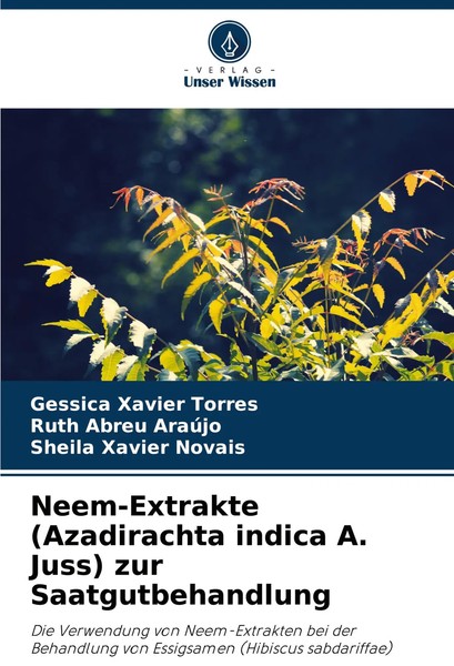 Gessica Xavier Torres (U. A.) | Neem-Extrakte (Azadirachta Indica A. Juss)...-image