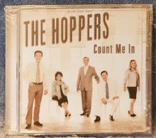 THE HOPPERS Count Me In 2012 CD Gospel SEALED Springhill #CMD1218