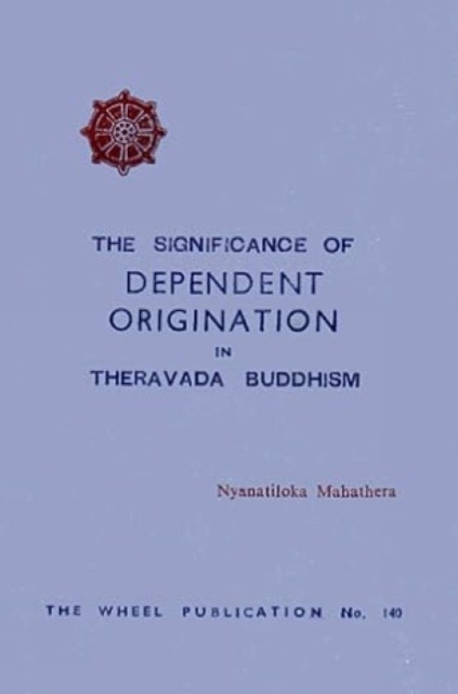 Dependent origination by Piyadassi Mahathera - 9789552401725 - Image 3