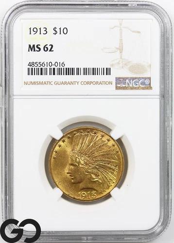 1913 Eagle, $10 Gold Indian Head, NGC MS-62 ** Great Investment Coin, Lustrous!