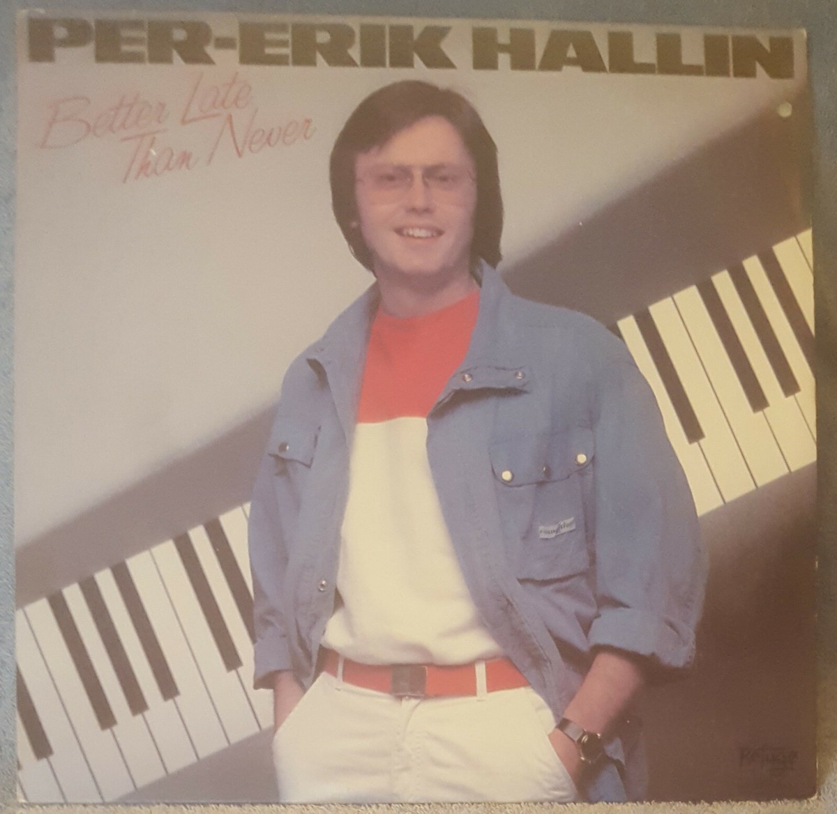 洋楽 PER-ERIK HALLIN Better Late Than Never Ni04NjA2LmpwZWc.jpeg