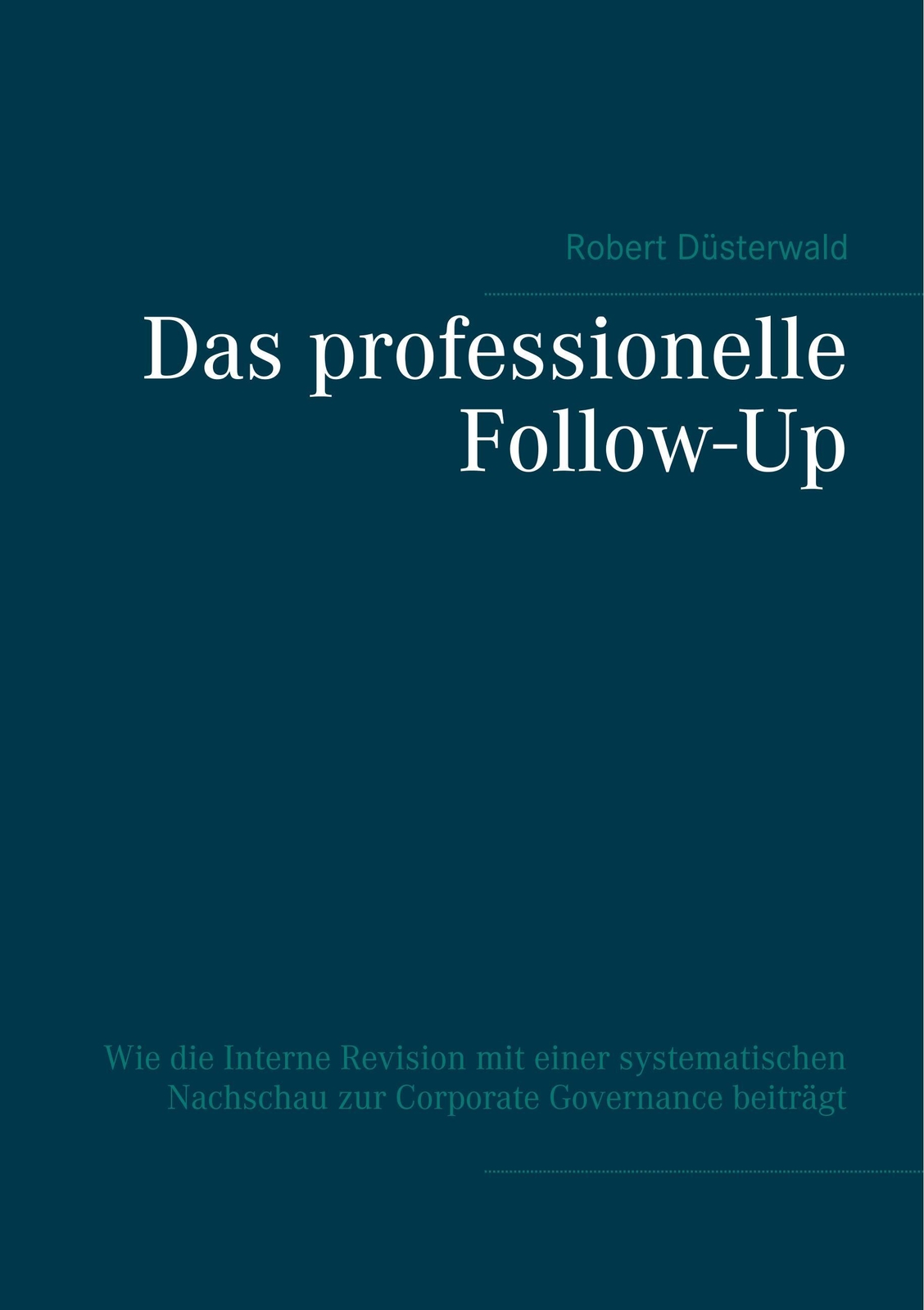 Thumbnail - Das Professionelle Follow-up | Robert Düsterwald | Taschenbuch |