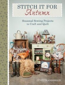 Stitch It for Fall: Seasonal Sewing Projects to Cra... | Buch | Zustand sehr gut