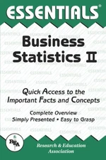 Business Statistics II Essentials (Essentials Study Guides) By L