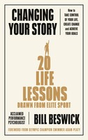 Changing Your Story | Bill Beswick | Taschenbuch | Kartoniert / Broschiert