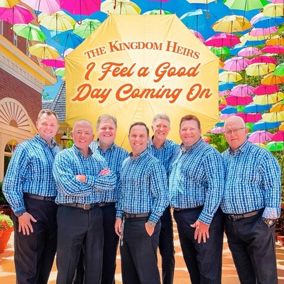 Kingdom Heirs I Feel A Good Day Coming On (CD)