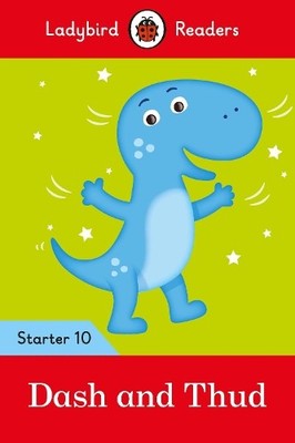 Ladybird Readers Starter Level 10   Dash and Thud (ELT G (Paperback) (UK IMPORT)