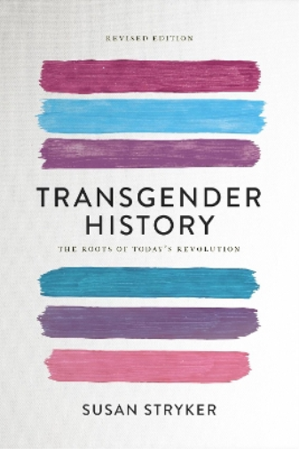 Susan Stryker Transgender History (Second Edition) (Tascabile)
