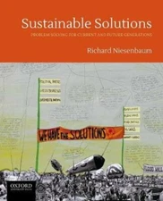 Sustainable Solutions: Problem Solving for Current and Future Generations: New