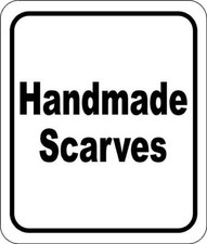 Handmade scarves classic Aluminum Composite Sign