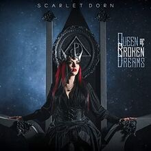 Queen of Broken Dreams von Scarlet Dorn | CD | Zustand sehr gut