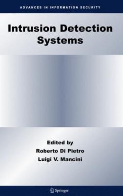 Intrusion Detection Systems, Hardcover by Di Pietro, Roberto (EDT); Mancini, ...