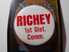1-3/4" Richey Commissioner unknown location cello pinback button