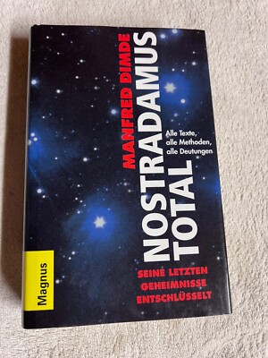 Nostradamus total, Seine letzten Geheimnisse: Alle Texte, alle Methode |   1114